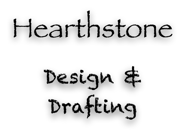 Hearthstone Design & Drafting